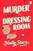 Murder in the dressing room