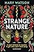 Strange nature