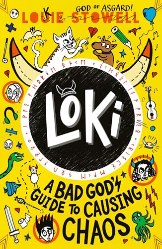 Loki: A Bad God's Guide to Causing Chaos (Loki: A Bad God’s Guide #5)