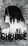 Will She Choose ("Will of the Heart" Book 2)
