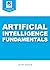 Artificial Intelligence Fundamentals (ASQ's Pocket Guide)