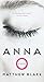 Anna O: A Novel