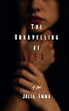 Book cover for The Unravelling of Her