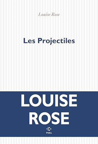 Les Projectiles (Paperback)