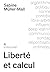 Liberté et calcul