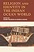 Religion and Identity in the Indian Ocean World by Mark Fielding