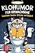 Klohumor für Erwachsene – Lachen beim Sitzen erlaubt! by Lana Corbin