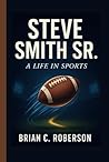 STEVE SMITH SR.: ...