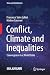 Conflict, Climate and Inequ...