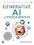Programming Generative AI: Large Multimodal Models with PyTorch and Hugging Face (Addison-Wesley Data & Analytics Series)