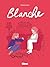 Blanche (French Edition)