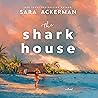 The Shark House