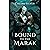 Bound to the Marak: An Alien Abduction Romance