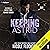 Keeping Astrid (Alliez Security #1)