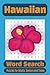 Hawaiian Word Search Puzzle Book by Joe A