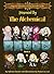 Magical Elements of the Periodic Table Presented By The Alchemical Wizards - Book 2