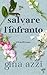 Salvare l'infranto (I Fratelli Kane) (Italian Edition)