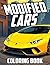 Modified Cars Coloring Book by Mercedes Manning