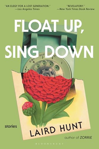 Float Up, Sing Down: Stories (Paperback)