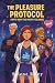 The Pleasure Protocol: A Sh...
