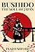 Bushido: The Soul of Japan ...