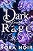 Dark Rage (Sweet Atonement ...