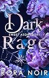 Dark Rage (Sweet Atonement Book 3)