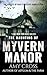 The Haunting of Myvern Manor (The Ghosts of Rose Radcliffe Book 11)