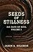 Seeds of Stillness: Good Mo...