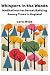Whispers in the Woods by Carol Webb