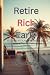 Retire Rich Early: Escape t...