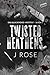 Twisted Heathens: Eine dunkle Why-Choose-Liebesgeschichte (Blackwood-Institut 1) (German Edition)