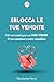 SBLOCCA LE TUE VENDITE: I 3...