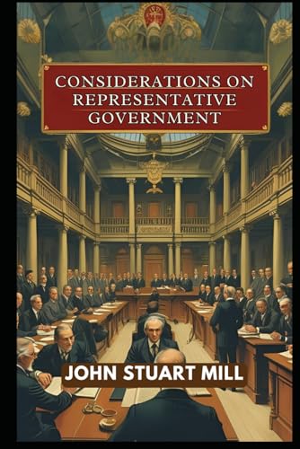 Considerations on Representative Government