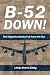 B-52 Down: The Night the Bombs Fell From the Sky
