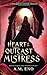 Heart of an Outcast Mistress by A M Eno