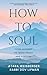 How to Soul by Atara Weisberger