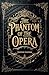 The Phantom of the Opera