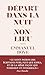 Départ dans la nuit - suivi de Non-lieu (Le domaine) by Emmanuel Bove