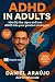 ADHD IN ADULTS – Identify t...