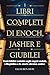 I LIBRI COMPLETI DI ENOCH, ...