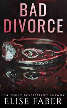 Bad Divorce (Billionaire's Club, #5)