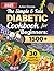 The Simple & Fast Diabetic Cookbook for Beginners by Julian Groves