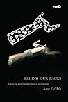 Behind Our Backs:...