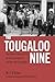 The Tougaloo Nine by M. J. O'Brien The Tougaloo Nine by M. J. O'Brien