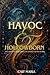 Havoc and Hollowborn: Seven...