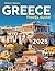 Greece Travel Guide 2025 by Ricky B. Alberts