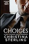 Choices by Christina Sterling