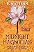 Midnight Magnolias Volume E...
