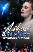 Ashes & Water